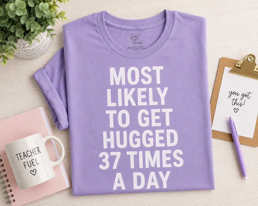 Custom "Most Likely To..." Teacher Tee
