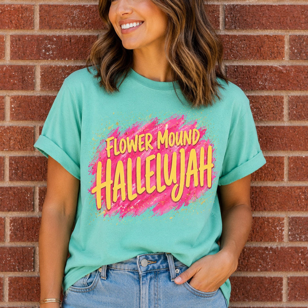 Flower Mound Hallelujah Tee